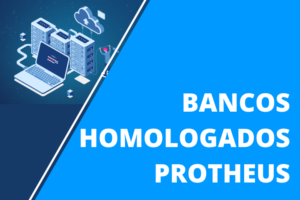 Bancos de Dados Homologados para Protheus
